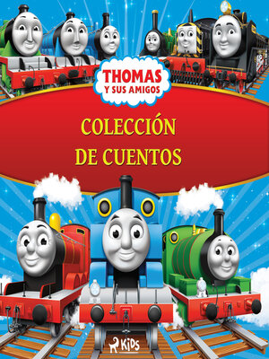 cover image of Thomas y sus amigos--Colección de cuentos